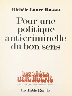 cover image of Pour une politique anti-criminelle du bon sens